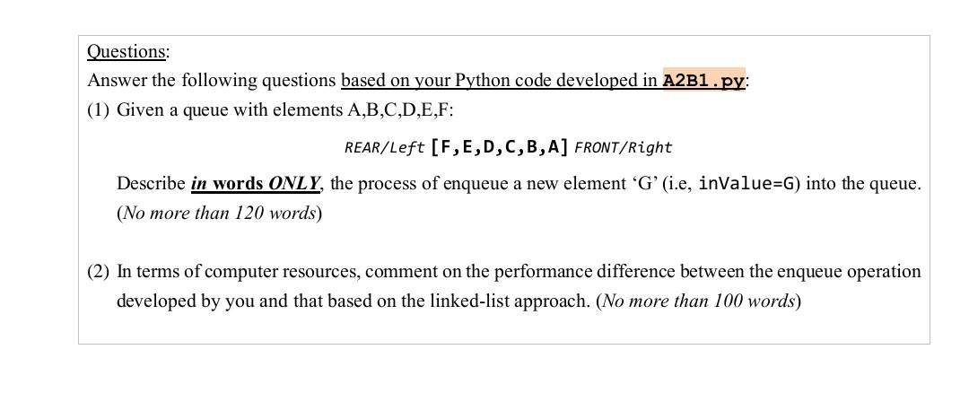 given Python file A2B1.py. In our lecture notes, the sample Queue is
