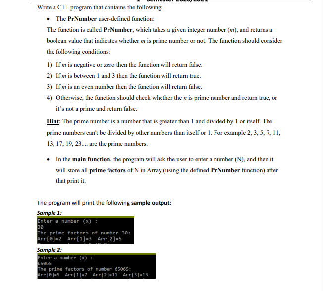  Write a C++ program that contains the following: The PrNumber user-defined