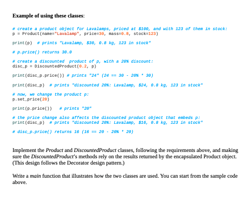 as required above. An online shop sells products (class Product) that are