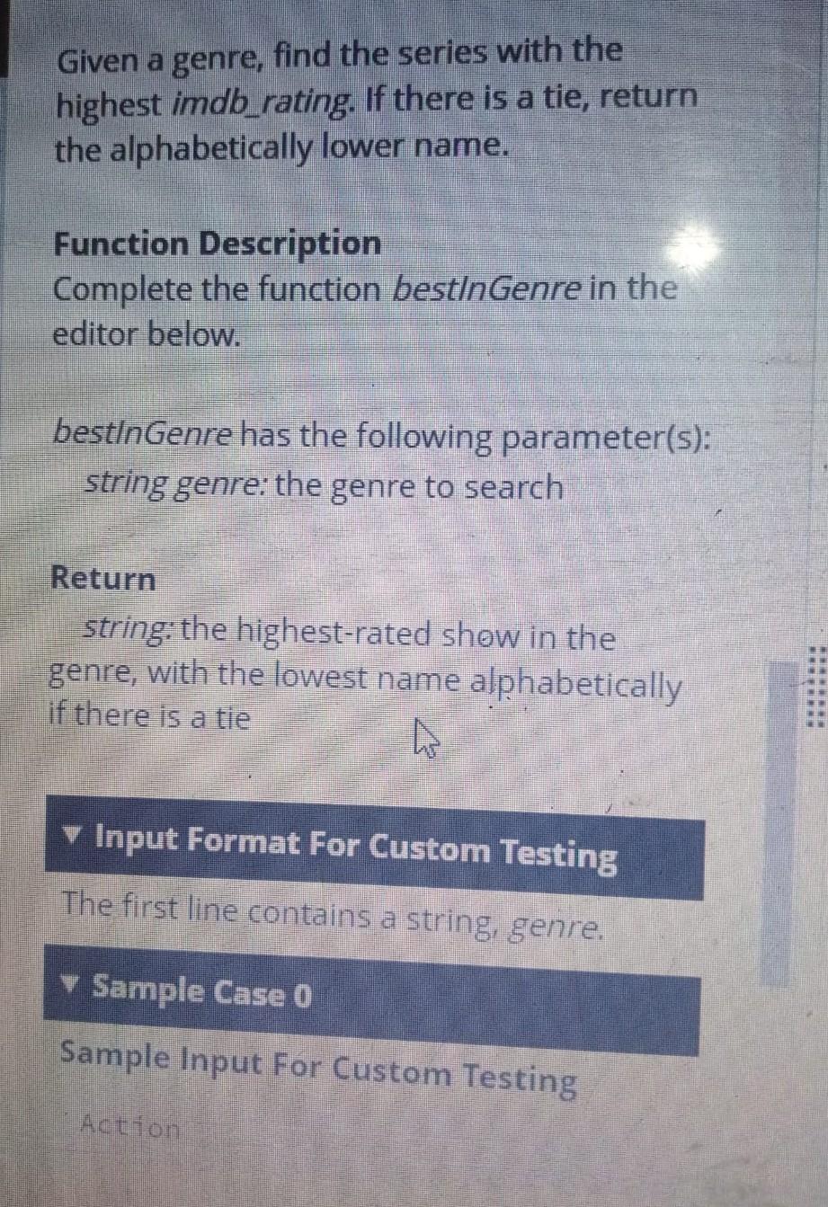 I need this in Java Return string: the highest-rated show in