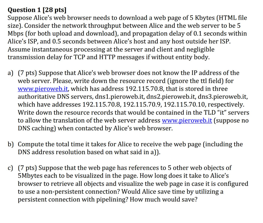 Please help me with this Communication Network Question. ------------------------------------------------------------------------------------------------------------------------------ ======================================================================== ========================================================================= Question