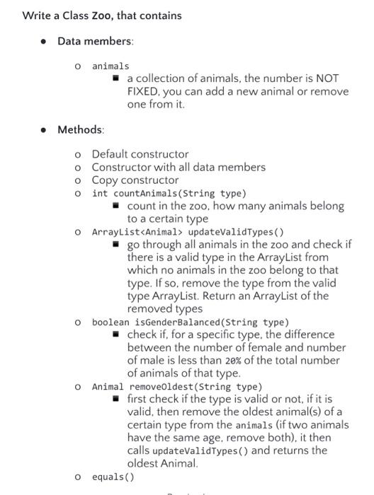 please help with this homework ite a Class Zoo, that contains -
