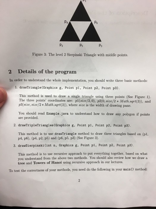  I need the recursive portion which draws a Sierpinski triangle of