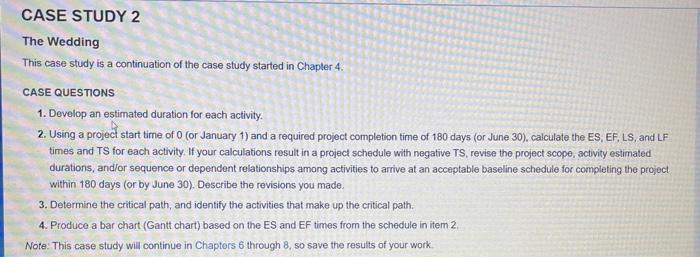  can anyone do it before 2:30pm CASE STUDY 2 The Wedding