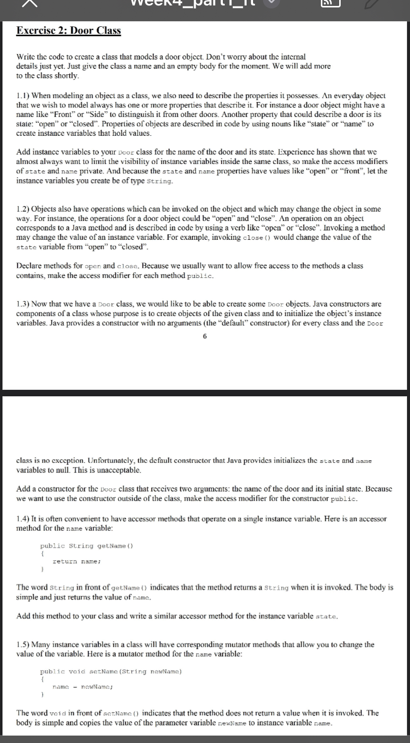  Exercise 2: Door Class Write the code to create a class