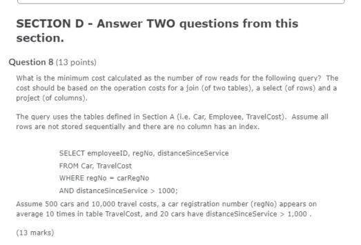  SECTION D - Answer TWO questions from this section. Question 8