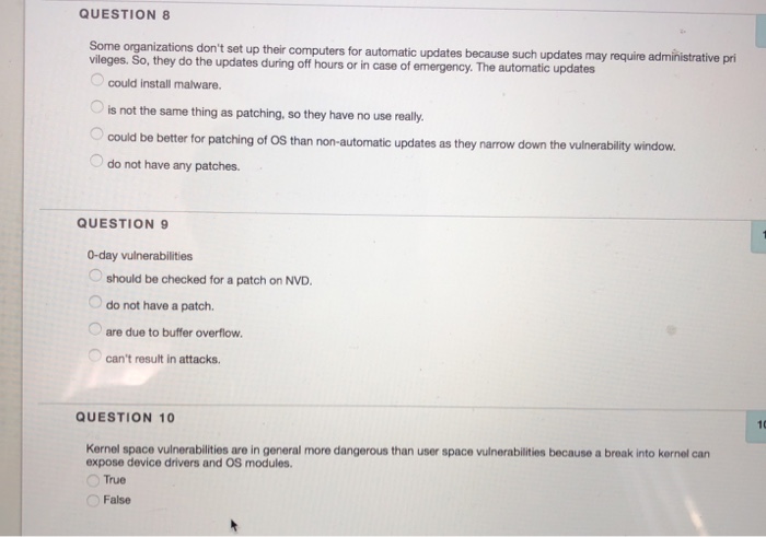  QUESTION 8 Some organizations don't set up their computers for automatic