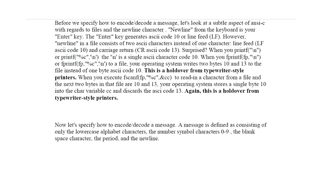 perform two actions for a user. The first action: encode a text