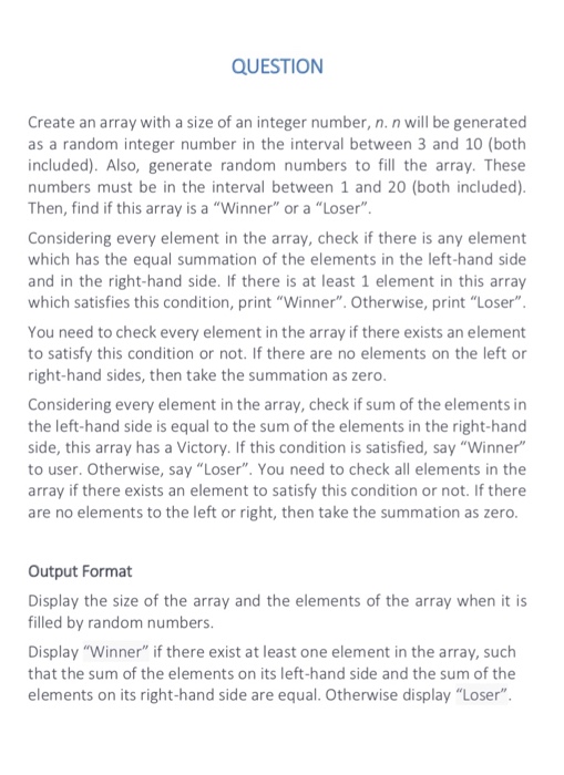  QUESTION Create an array with a size of an integer number,