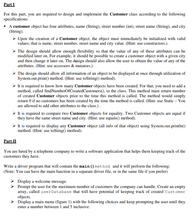 This question is done in Java Part I For this part, you