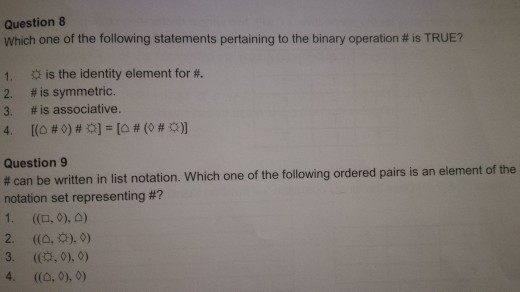 and let # be a binary operation from A following table: A