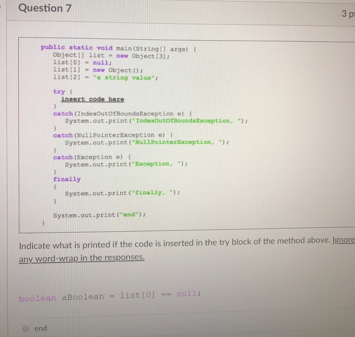  Question 7 3 pt public atatie void main (Stringt arga) i