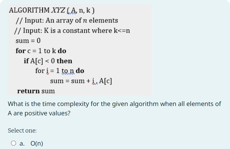  ALGORITHM xYZ(A, n, k ) // Input: An array of n