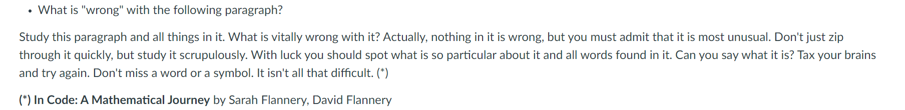  . What is "wrong" with the following paragraph? Study this paragraph