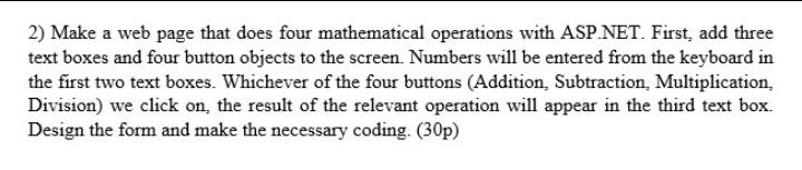  2) Make a web page that does four mathematical operations with