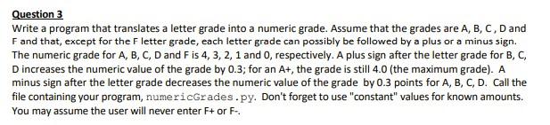 this is a python code Question 3 Write a program that translates