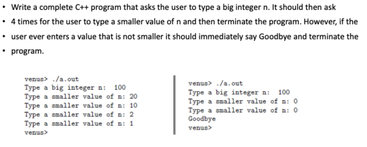  - Write a complete C++ program that asks the user to