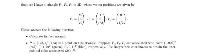  Suppose I have a triangle Po.P. P. in 3D, whose vertex