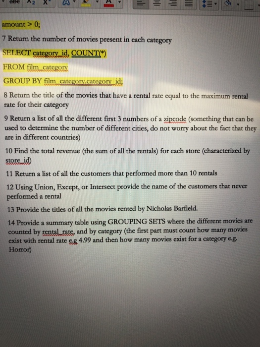  8-14 using sample database from www.postgresqltutorial.com/PostgreSQL-sample-database/ amount > 0; 7 Return