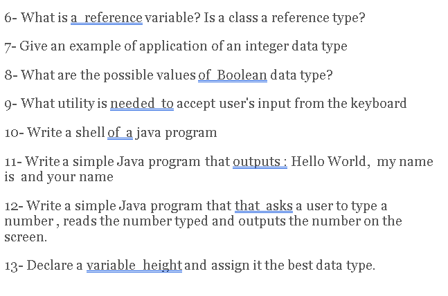 6- What is a reference variable? Is a class a reference type?