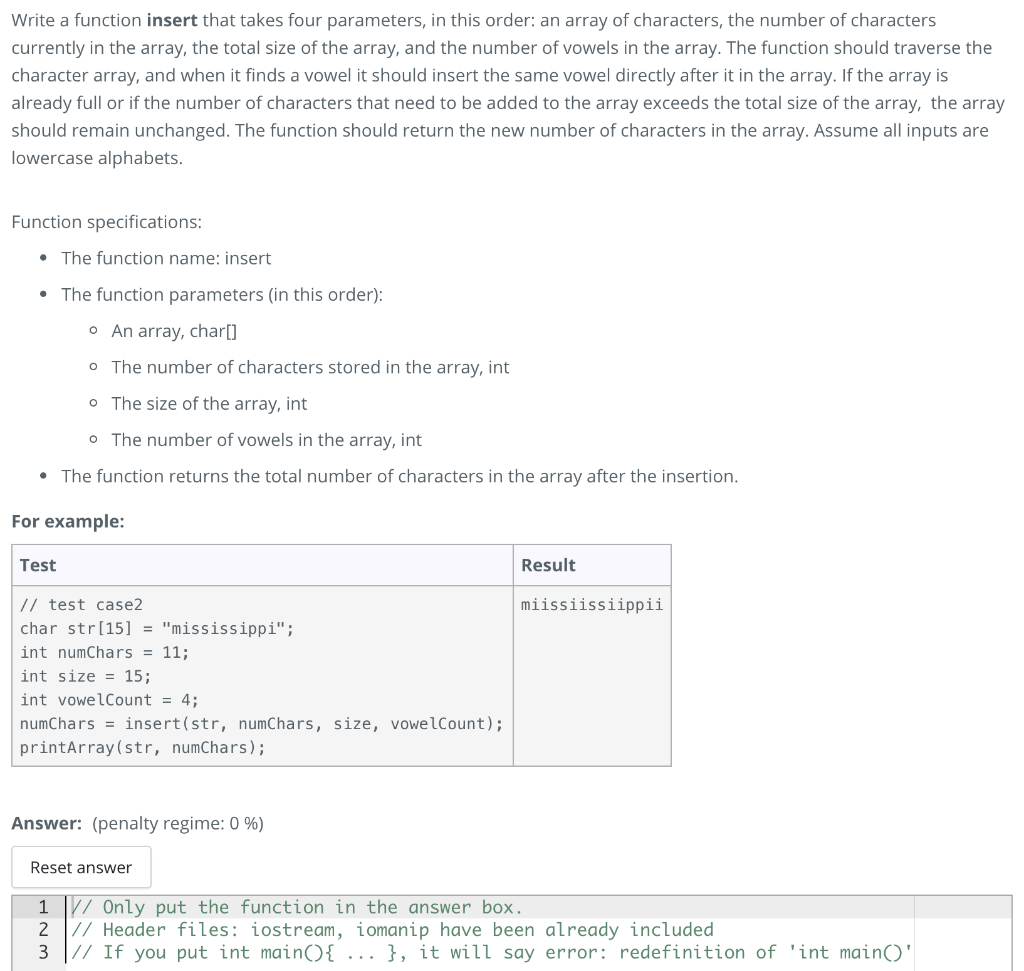  in C++ Write a function insert that takes four parameters, in