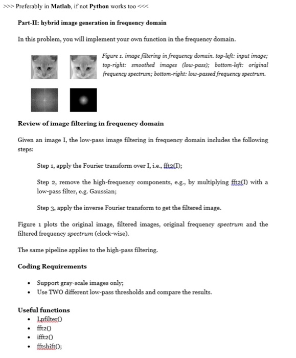  >>>Preferably in Matlab, if not Python works too