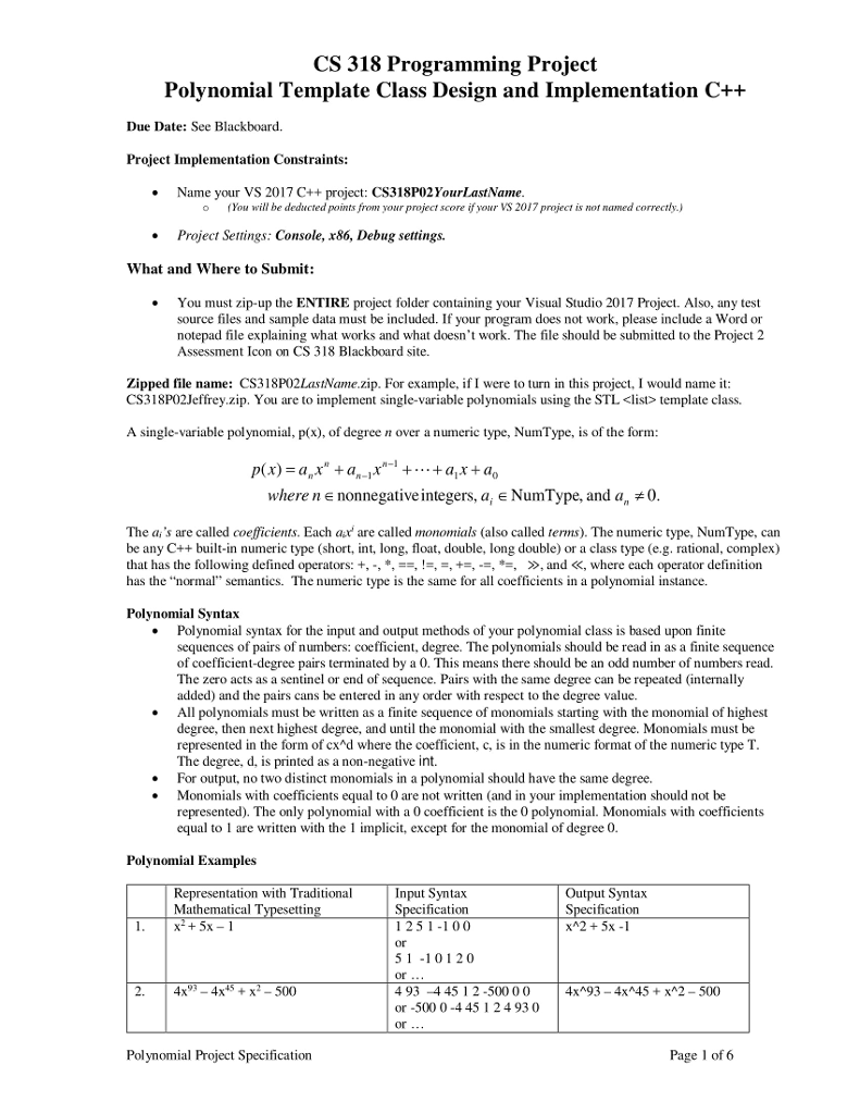 C++ Polynomial Project Must be written in C++ language. The header file