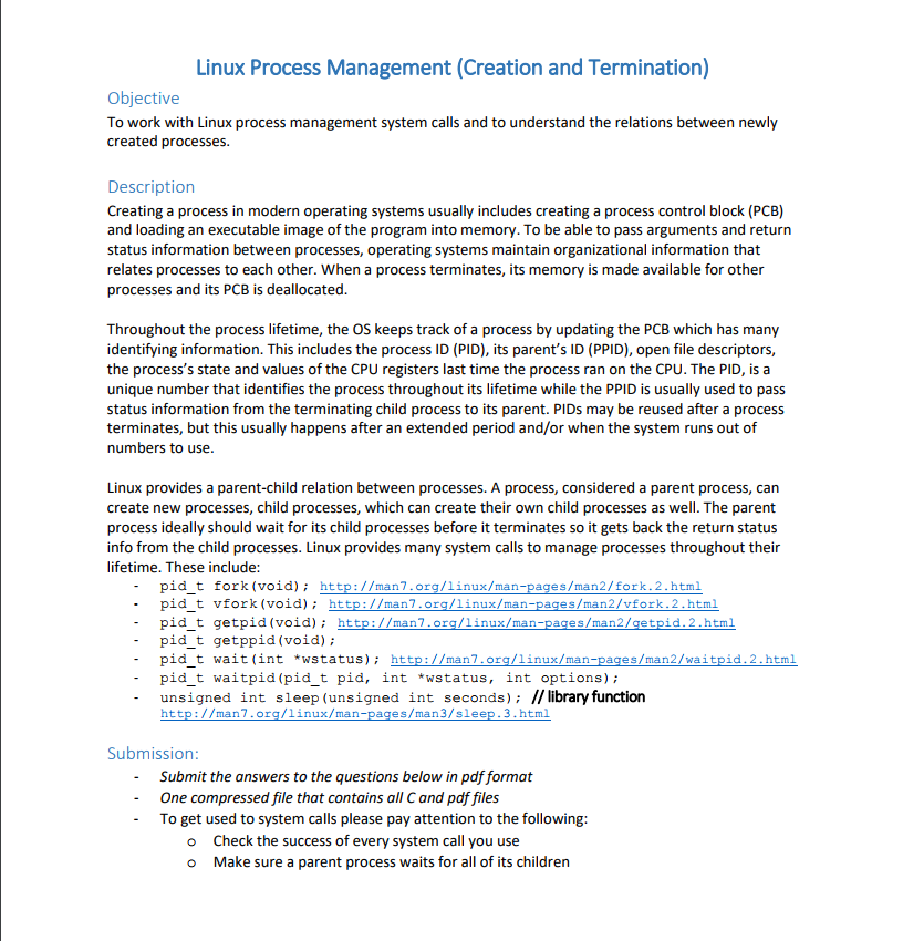  This is coded on a linux operating system, use system calls