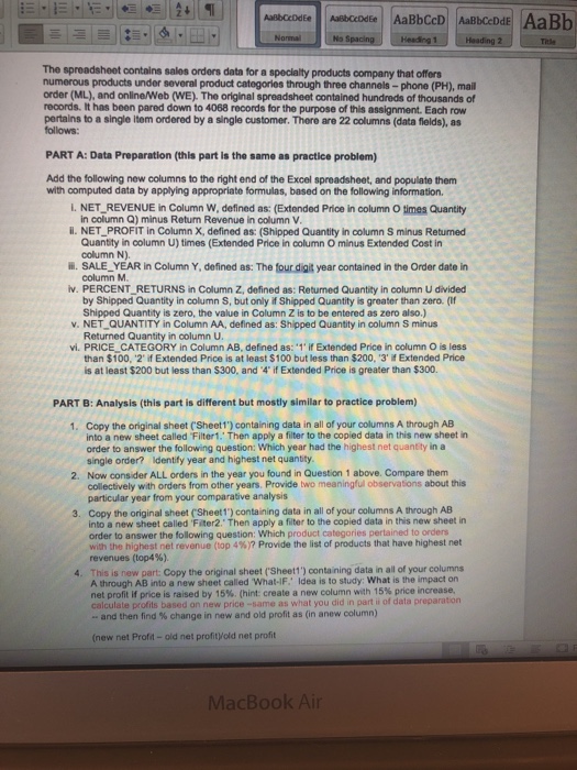  Normal Title The spreadsheet contains sales orders data for a specialty