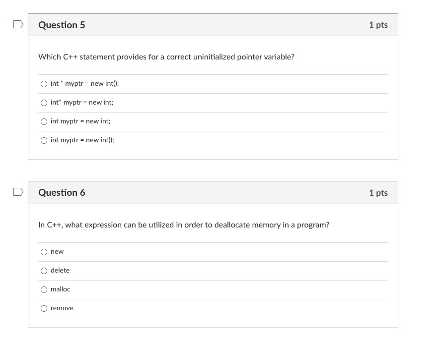  Question 5 1 pts Which C++ statement provides for a correct