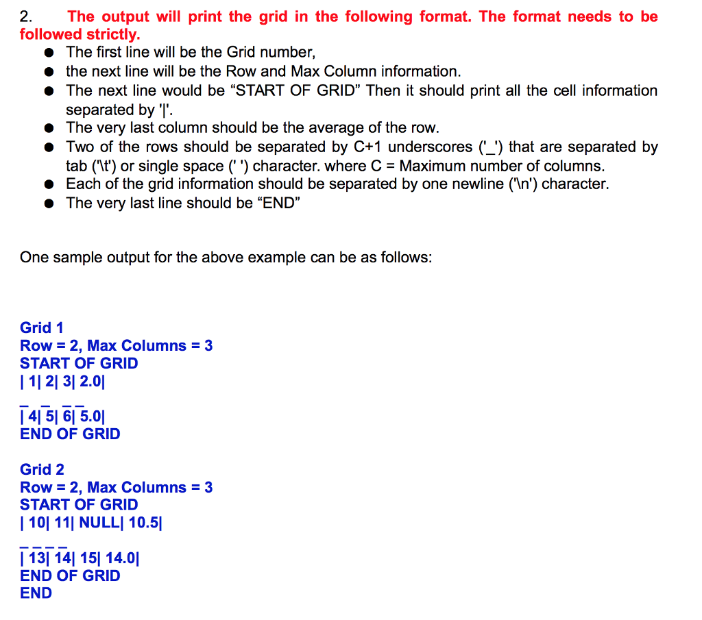 In this assignment, you are supposed to print grid of numbers. Grid