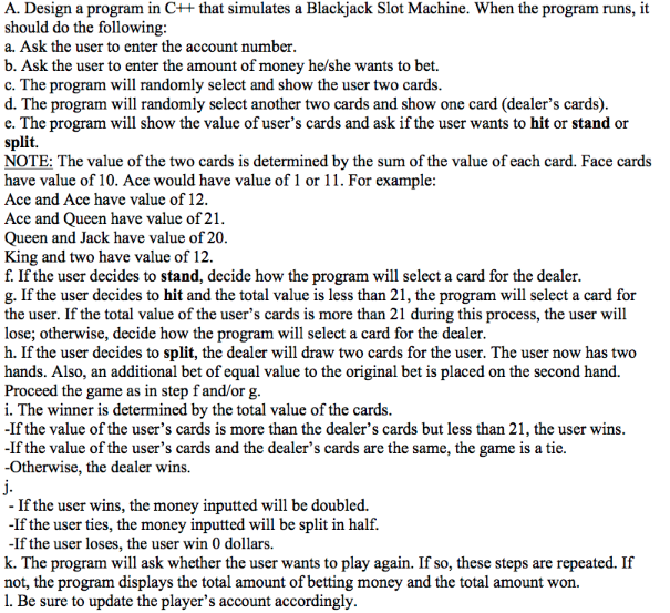 C++ PLEASE!!! As this is a large assignment, I will post 5