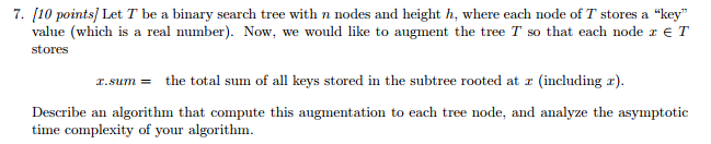  [10 points/ Let T be a binary search tree with n