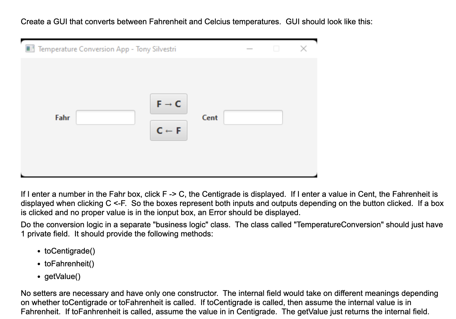  Create a GUI in java that converts between Fahrenheit and Celcius
