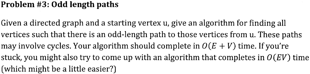  Odd length paths Given a directed graph and a starting vertex