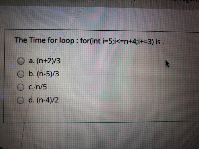  The Time for loop: for(int i=5;i