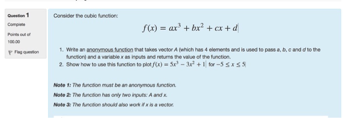  Consider the cubic function: f(x) = ax^3 + bx^2 + cx