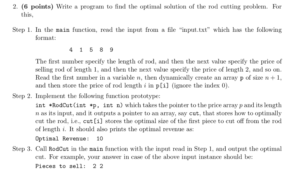 in c++ 2. (6 points) Write a program to find the optimal