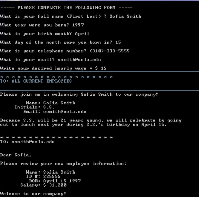 Implement a program that asks for employee information and then gathers the