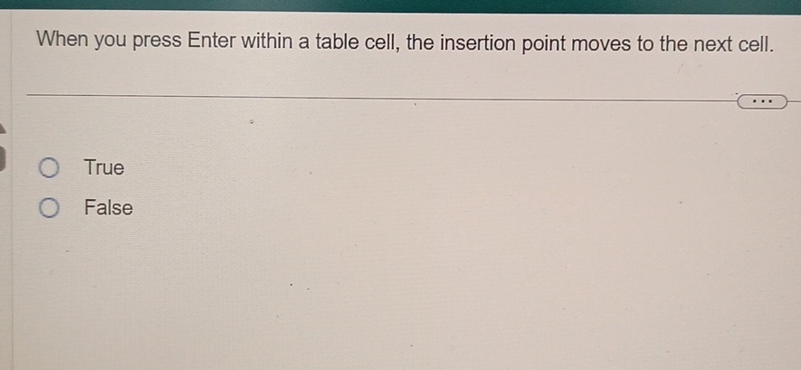  When you press Enter within a table cell, the insertion point