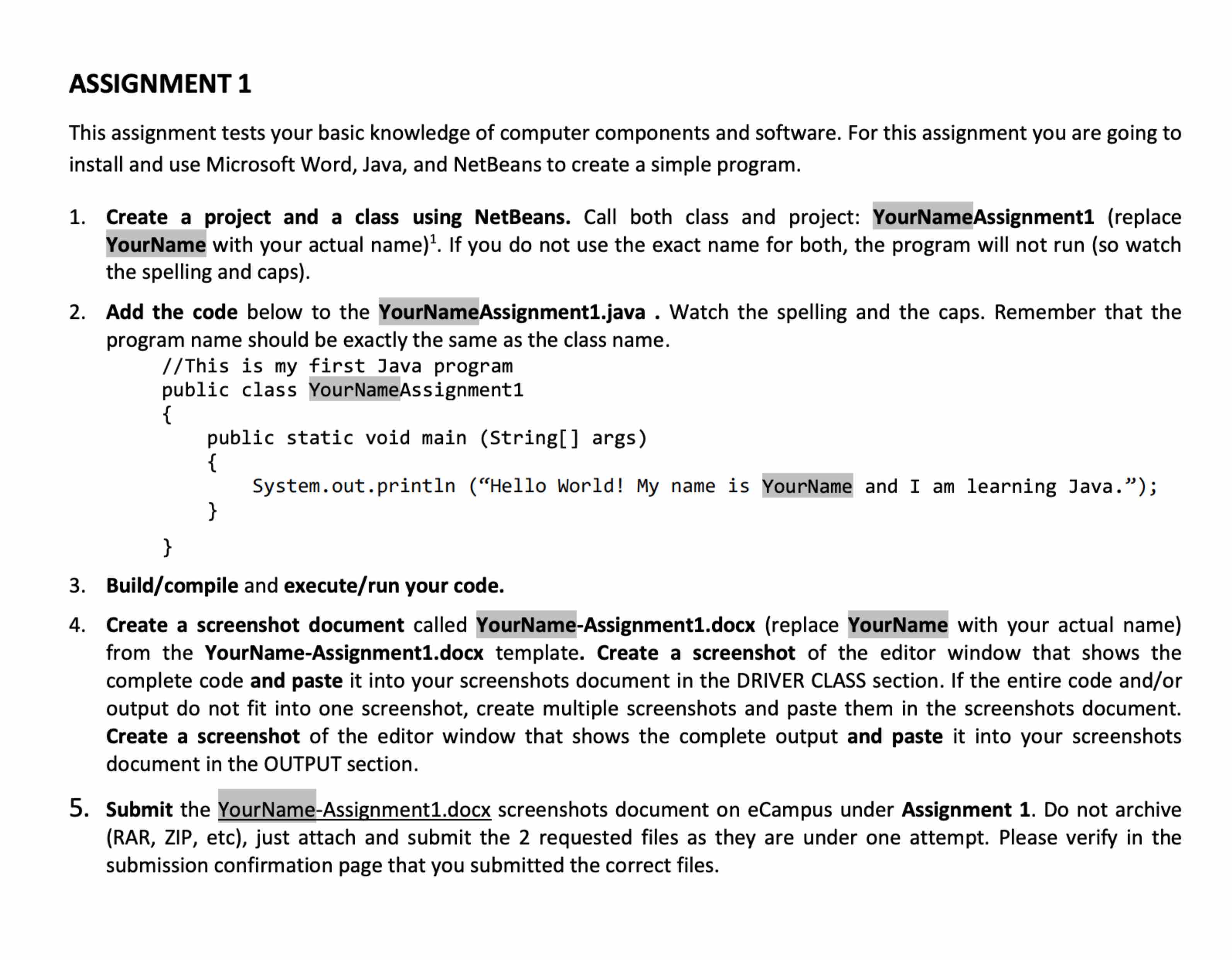  ASSIGNMENT 1 This assignment tests your basic knowledge of computer components