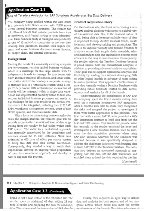  #1,2 & 3 from the discussion question Application Case 3.3 Use