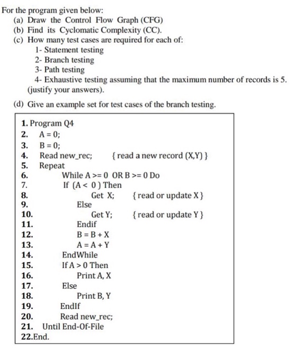  For the program given below: Draw the Control Flow Graph (CFG)