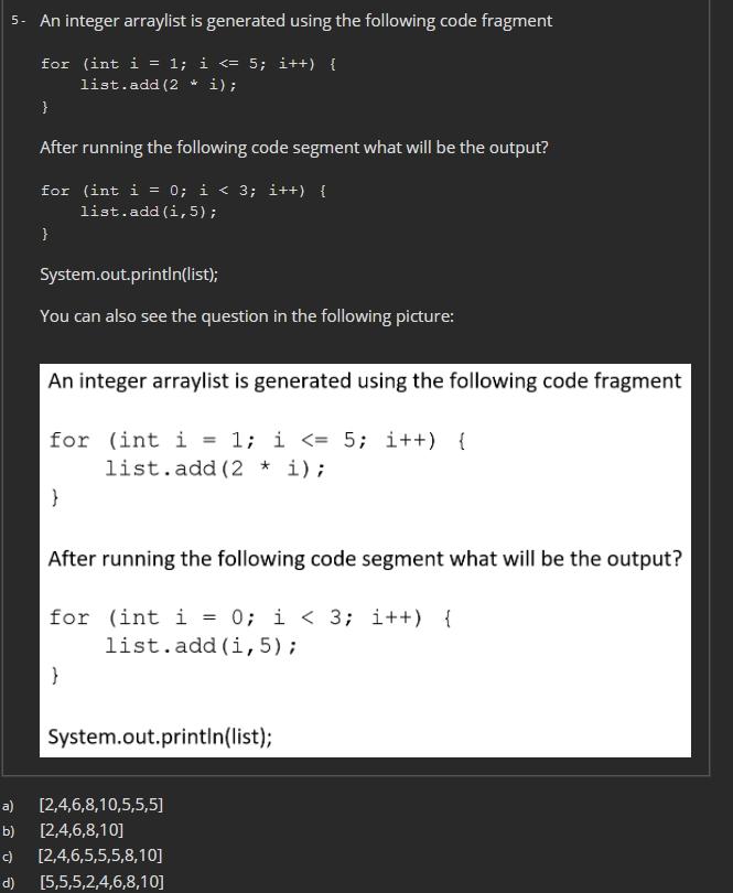 solve it please 5. An integer arraylist is generated using the following