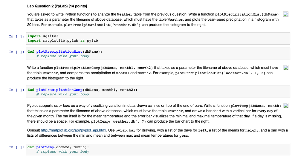 Python Pylab question First pic: Second pic: Third pic: You are asked