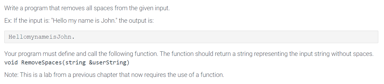  In C++ please! Write a program that removes all spaces from
