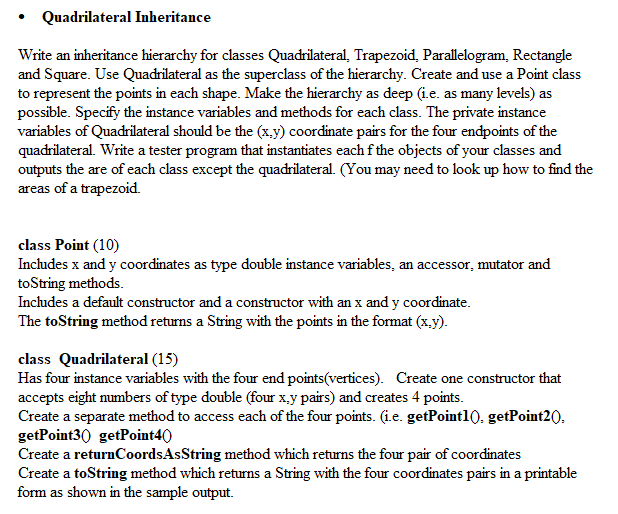 Java Program !!!Urgent!!! Thumbs up if done Quadrilateral Inheritance Write an inheritance
