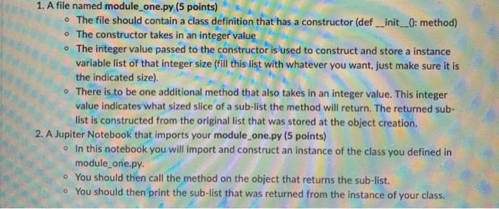  1. A file named module_one.py (5 points) The file should contain