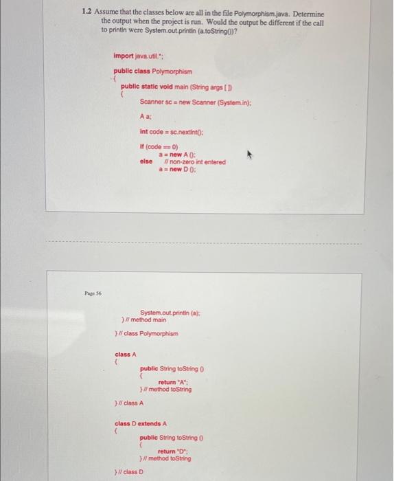 that HourlyEmployee and SalariedEmployee are subclasses of FullTimeEmployee, suppose we have: FullTimeEmployee