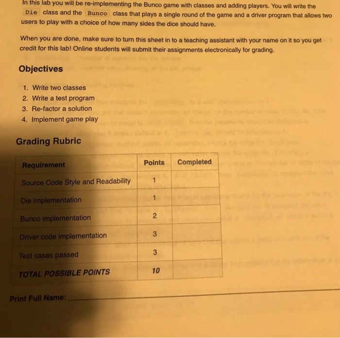 program) Then you will write the driver program PlayBunco that will do